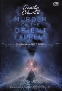 Image of Murder on the orient express : pembunuhan di orient express