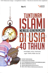 Image of Tuntunan Islami menuju kemenangan di usia 40 tahun