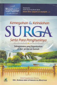 Image of Kemegahan & keindahan surga serta para penghuninya: sebagaimana yang digambarkan Al-Qur\'an dan As-Sunnah