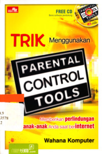 Image of Trik menggunakan parental control tools : memberikan perlindungan kepada anak-anak anda saat berinternet