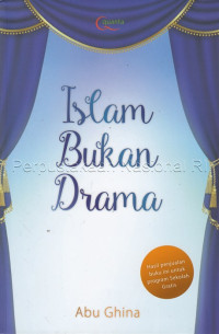 Image of Islam bukan drama : orang baik yang selalu tampil cantik