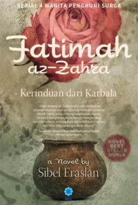 Image of Fatimah az-Zahra : Kerinduan dari Karbala