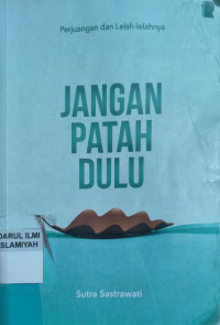 Image of Jangan Patah Dulu