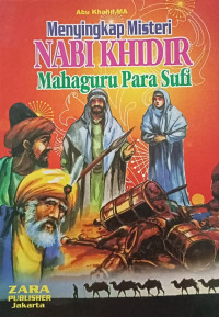 Image of Menyikap Misteri Nabi Khidir Maha Guru Para Sufi