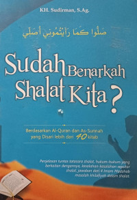 Image of Sudah Benarkah Shalat Kita?