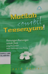 Image of Matilah Sambil Tersenyum!