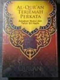 Image of Al-Qur'an Terjemah Perkata : Asbabun Nuzul dan Tafsir Bil Hadis