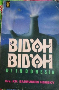 Image of Bid'ah-Bid'ah Di Indonesia
