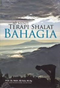 Image of 60 Menit Terapi Sholat Bahagia