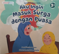 Image of Aku ingin masuk Surga dengan Puasa