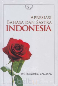 Image of Apresiasi Bahasa dan Sastra Indonesia