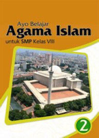 Image of Ayo Belajar Agama Islam Untuk SMP Kelas VII