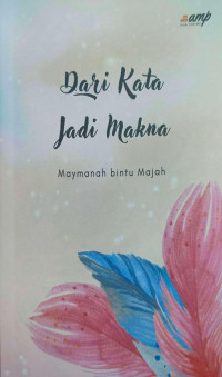 Image of Dari Kata Jadi Makna