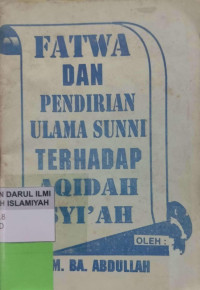 Image of Fatwa dan Pendirian Ulama Sunni Terhadap Aqidah Syi'ah