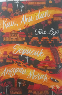 Image of kau aku dan sepucuk angpau merah tere liye