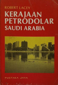 Image of Kerajaan Petrodolar Saudi Arabia