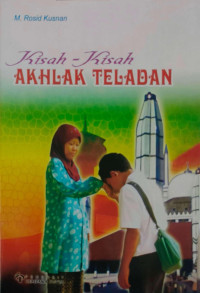 Image of Kisah-Kisah Akhlak Teladan