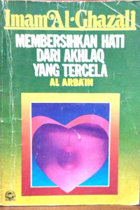 Image of Membersihkan hati dari akhlaq yang tercela