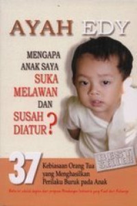 Image of Mengapa Anak Saya Suka Melawan? dan Susah Diatur?