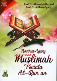 Image of Nasihat Agung untuk Muslimah Pencinta Al-Qur'an