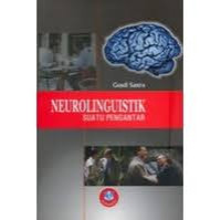 Image of Neurolinguistik : Sebuah Pengantar