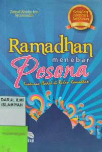 Image of Ramadhan Menebar Pesona : tuntunan ibadah di bulan Ramadhan