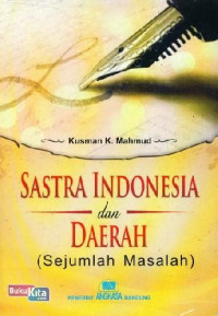 Image of Sastra Indonesia Dan Daerah (Sejumlah Masalah)