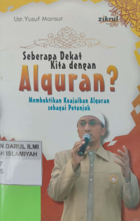 Image of Seberapa Dekat Kita dengan Al-Quran