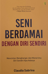 Image of Seni Berdamai Dengan Diri Sendiri