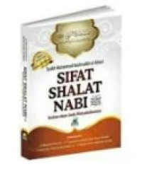 Image of Sifat Shalat Nabi : Seakan-akan Anda Menyaksikannya