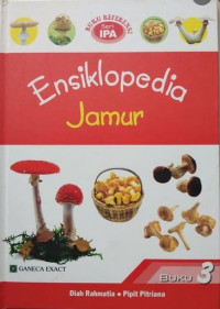 Image of ENSIKLOPEDIA JAMUR