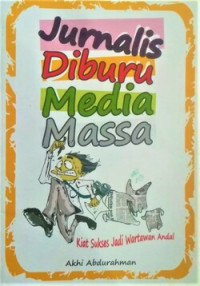 Image of Jurnalis Diburu Media Massa