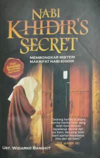 Image of Nabi Khidir's Secret : Membongkar Misteri Makrifat Nabi Khidir