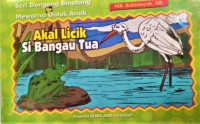 Image of Akal Licik Si Bangau Tua