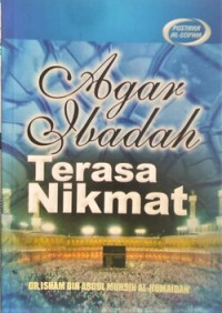 Image of Agar Ibadah Terasa Nikmat