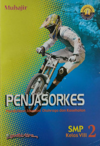 Image of Penjasorkes 2 Untuk Kelas VIII SMP/MTs